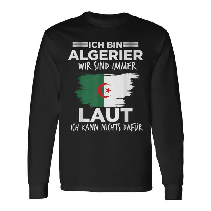 Loud Algerian Algeria Langarmshirts Geschenkideen