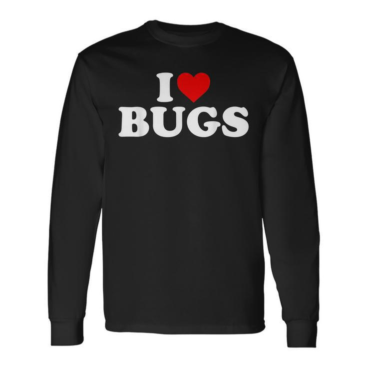 I Love Bugs Heart Long Sleeve T-Shirt