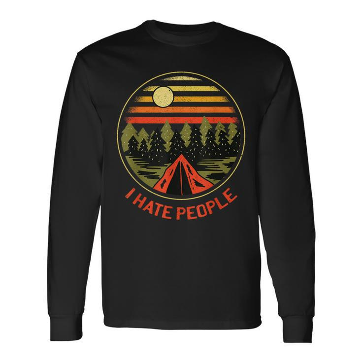 I Love Camping I Hate People Outdoors Vintage Camping Long Sleeve T-Shirt Gifts ideas