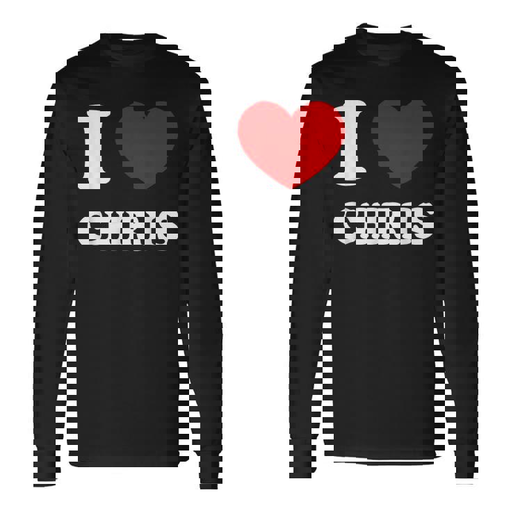 I Love Chris I Heart Chris Chris Long Sleeve T-Shirt