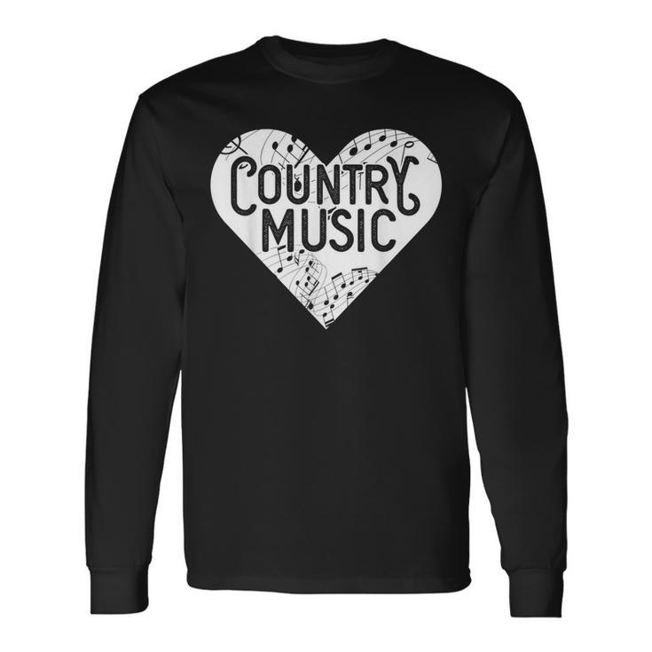 I Love Country Country Music Lover Idea Long Sleeve T-Shirt