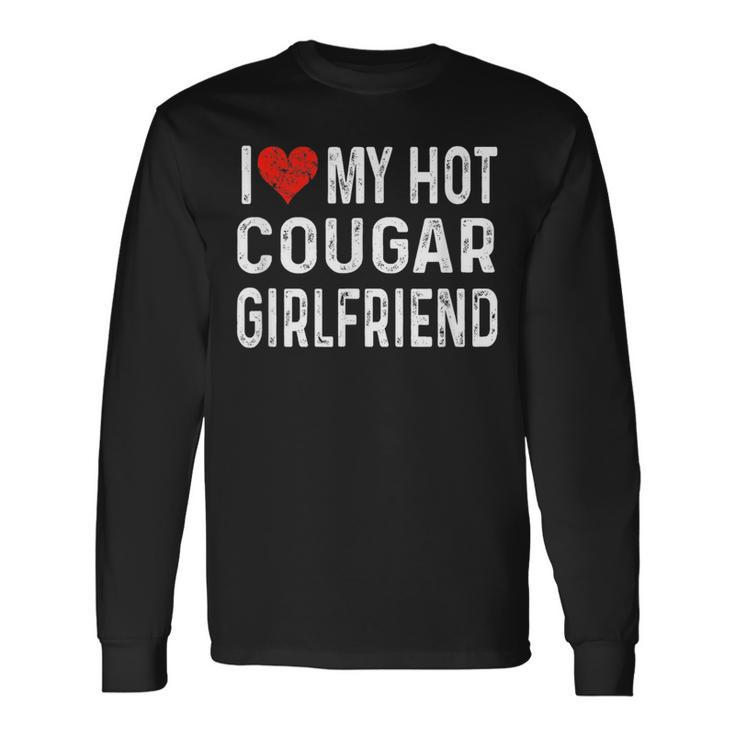 I Love My Hot Cougar Girlfriend Distressed Heart Long Sleeve T-Shirt