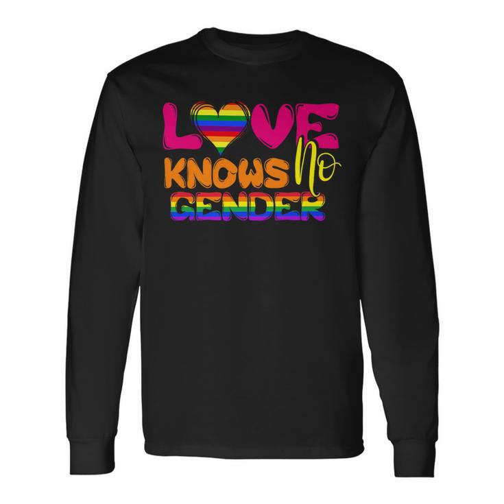 Love Knows No Gender Lgbtq Equality Gay Lesbian Pride Long Sleeve T-Shirt