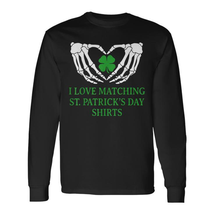 I Love Matching St Patrick's Day Couples Matching Long Sleeve T-Shirt