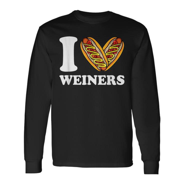 I Love Weiners Hotdogs Wiener Frank Sausage Bun Long Sleeve T-Shirt Gifts ideas