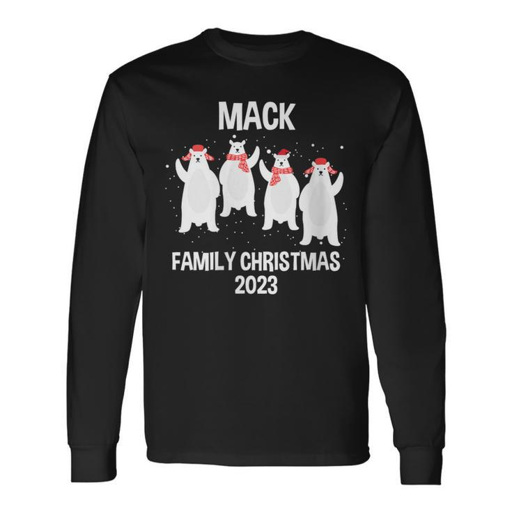 Mack Family Name Mack Family Christmas Long Sleeve T-Shirt