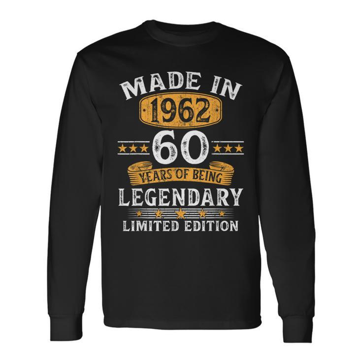 Made In 1962 60 Years Old 60Th Birthday For Men Long Sleeve T-Shirt