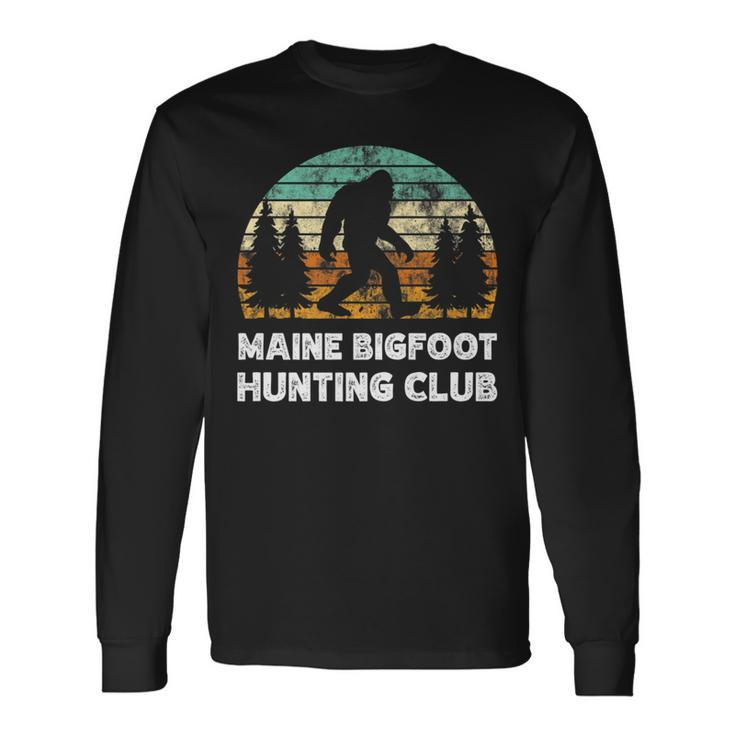 Maine Bigfoot Hunting Club Sasquatch Fan Long Sleeve T-Shirt