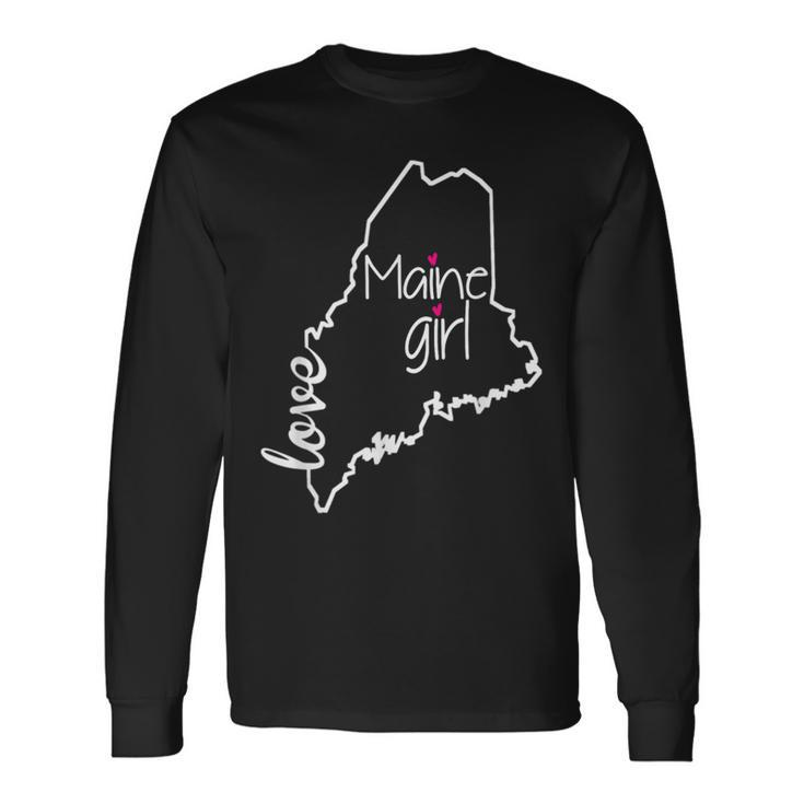 Maine State Maine Home State Good Vibes Long Sleeve T-Shirt