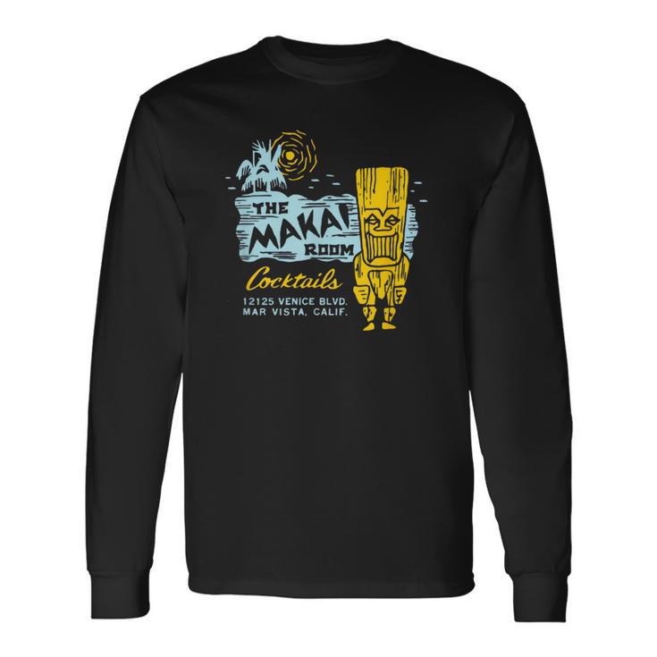 Makai Room Tiki Bar Los Angeles Retro Vintage Long Sleeve T-Shirt