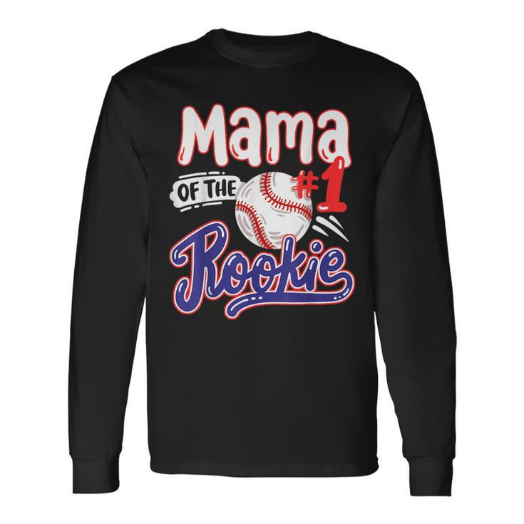 Mama Of Rookie 1St Baseball Birthday Party Theme Matching Long Sleeve T-Shirt