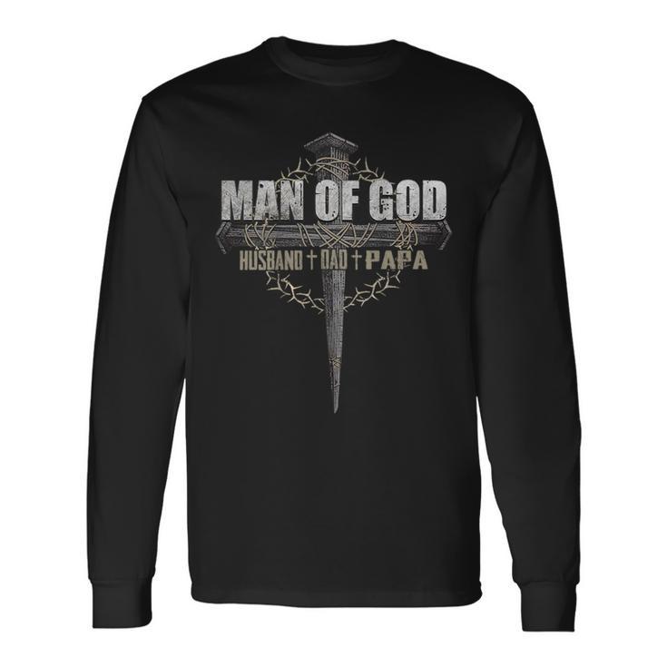 Man Of God Husband Dad Papa T Long Sleeve T-Shirt