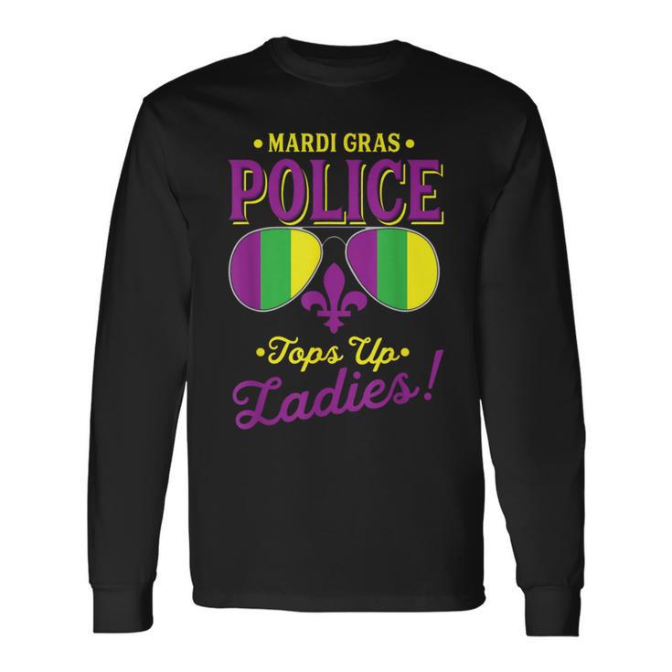 Mardi Gras Police Tops Up Ladies Boobs Beads Party Drinking Long Sleeve T-Shirt