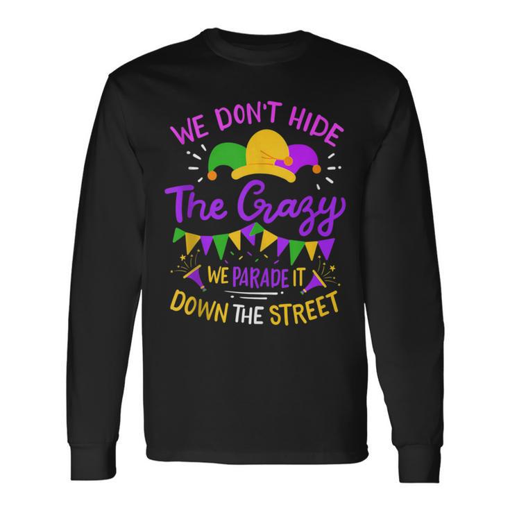 Mardi Gras Street Parade Party Long Sleeve T-Shirt Gifts ideas