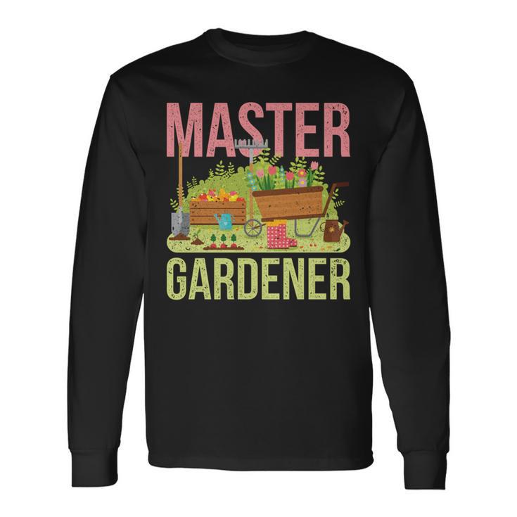 Master Gardener Gardening Long Sleeve T-Shirt