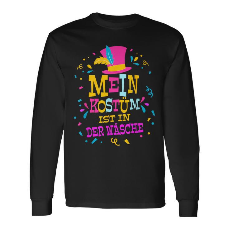 Mein Kostüm Ist In Der Wäsche Carnival Fancy Dress Langarmshirts Geschenkideen