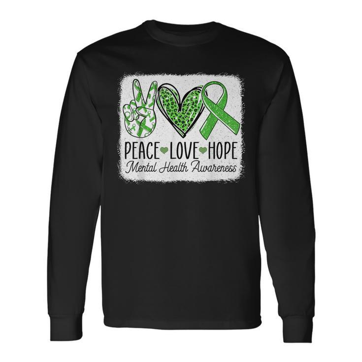 Mental Health Awareness Peace Love Hope Support Green Ribbon Long Sleeve T-Shirt