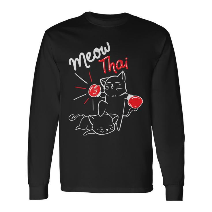 Meow Thai I Muay Thai Boxing I Muay Thai Long Sleeve T-Shirt