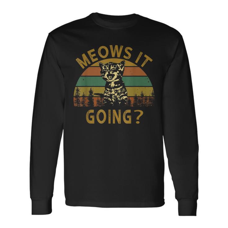 Meows It Going Retro Vintage For Cute Cats Long Sleeve T-Shirt