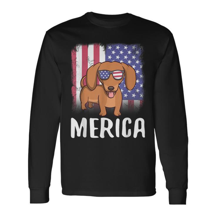 Merica Dachshund Dog Usa American Flag 4Th Of July Patriotic Long Sleeve T-Shirt