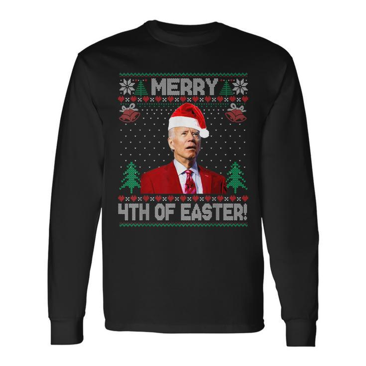 Merry 4Th Of Easter Joe Biden Christmas Ugly Sweater Long Sleeve T-Shirt