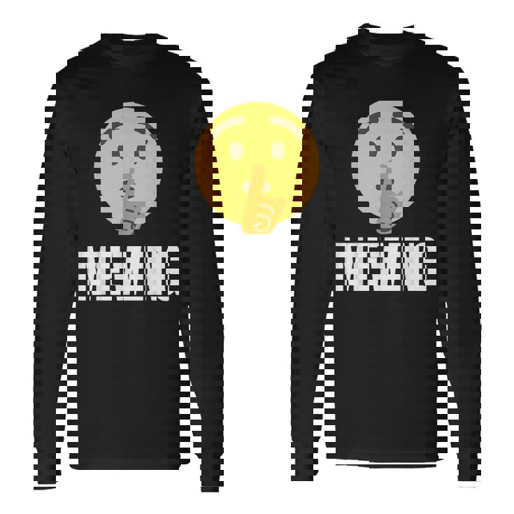 Mewing Quiet Meme Joke Long Sleeve T-Shirt - Seseable