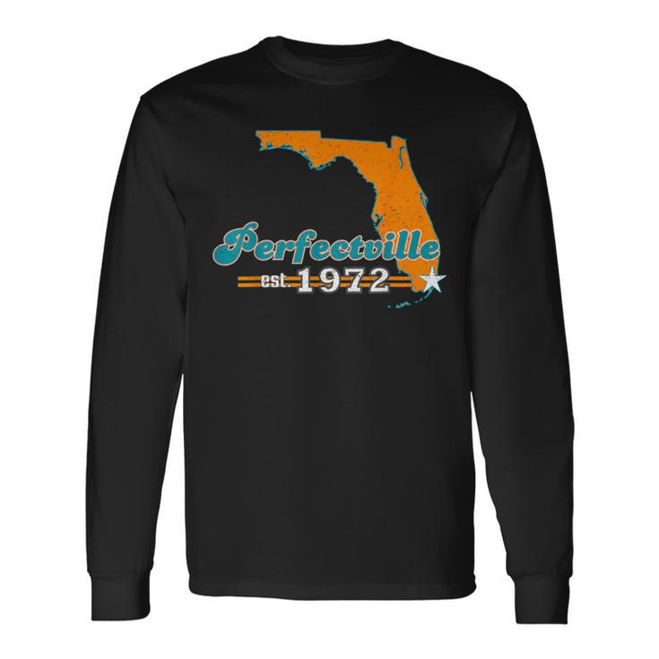 Miami 1972 Perfectville Vintage Football Long Sleeve T-Shirt
