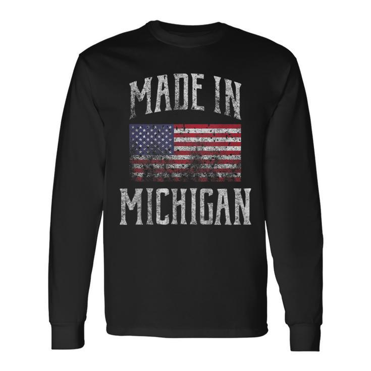 Michigan Usa Flag Made In Michigan Long Sleeve T-Shirt