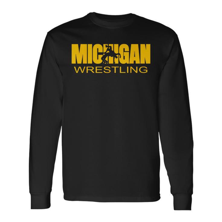 Michigan Wrestling Freestyle Wrestler Mi The Wolverine State Long Sleeve T-Shirt Gifts ideas