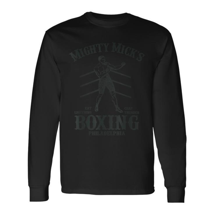 Mighty Micks Boxing Gym Philadelphia Long Sleeve T-Shirt