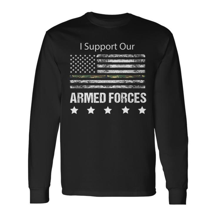 Military Appreciation Support Armed Forces Usa Flag Long Sleeve T-Shirt