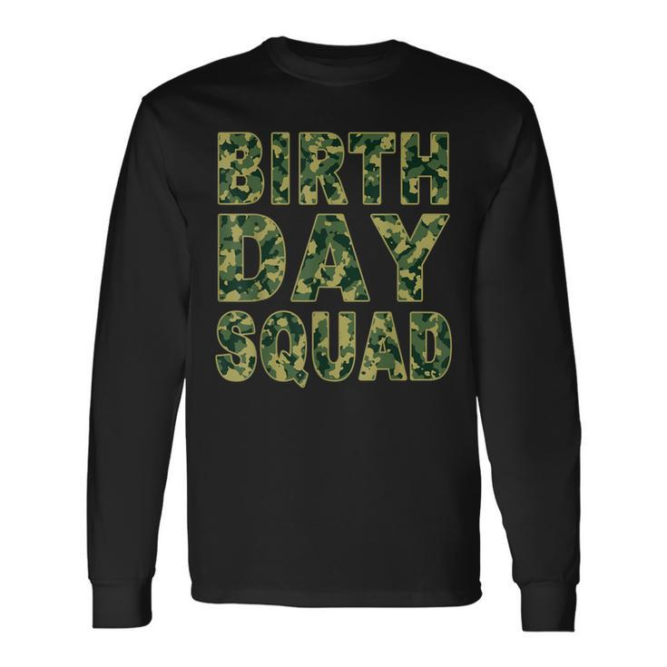 Military Green Camouflage Pattern Matching Birthday Squad Long Sleeve T-Shirt