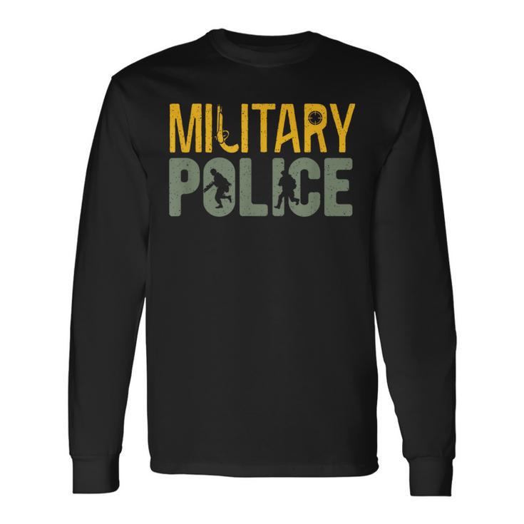 Military Police Law Enforcement Military Veteran Support Long Sleeve T-Shirt