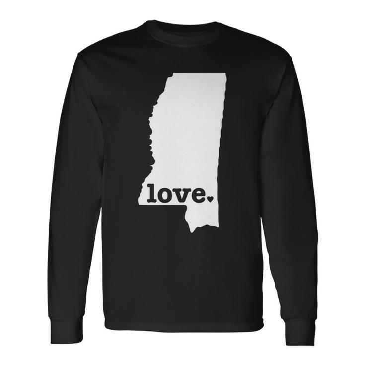 Mississippi Love Hometown State Pride Long Sleeve T-Shirt