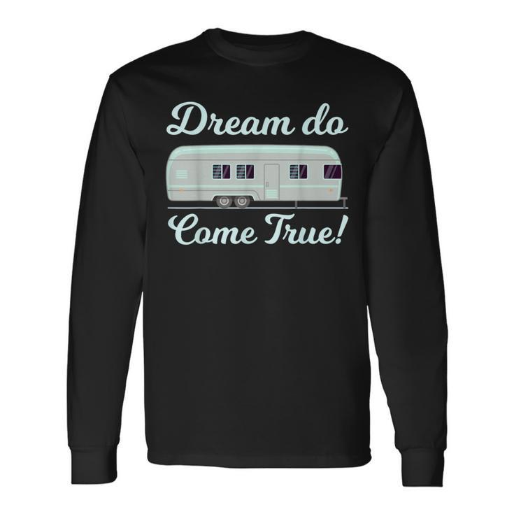 Mobile Home Dream House Trailer Truck Long Sleeve T-Shirt