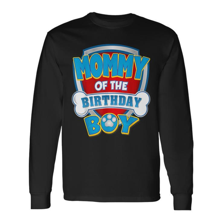 Mommy Of The Birthday Boy Dog Paw Family Matching Long Sleeve T-Shirt