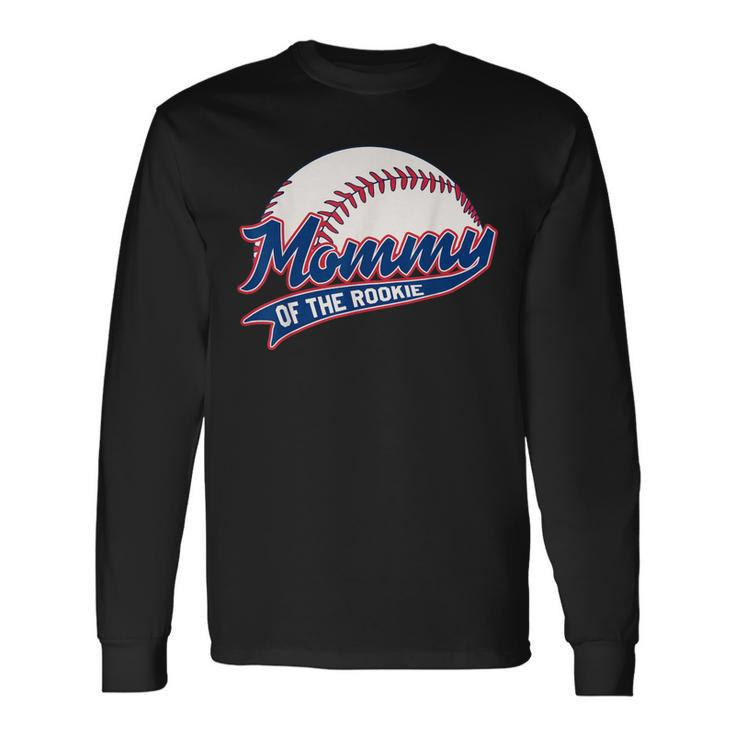 Mommy Of Rookie Birthday Baseball Theme Party Matching Set Long Sleeve T-Shirt