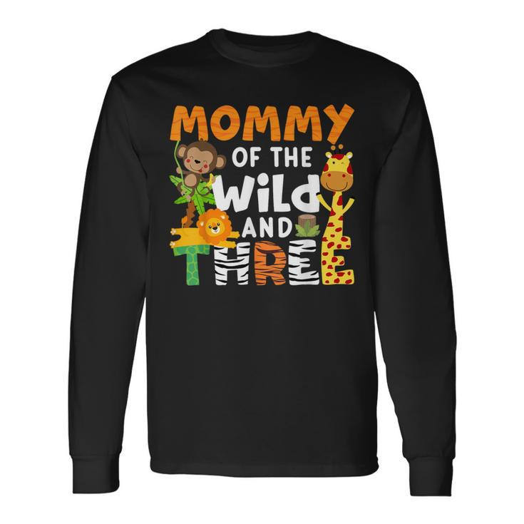Mommy Of The Wild And Three Zoo Birthday Party Safari Theme Long Sleeve T-Shirt