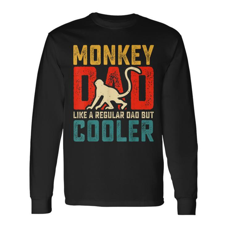 Monkey Dad Like A Regular Dad But Cooler Father's Day Long Sleeve T-Shirt