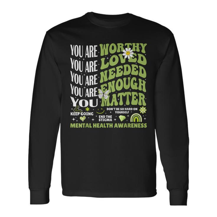 Motivational Support Warrior Mental Health Awareness Matters Long Sleeve T-Shirt