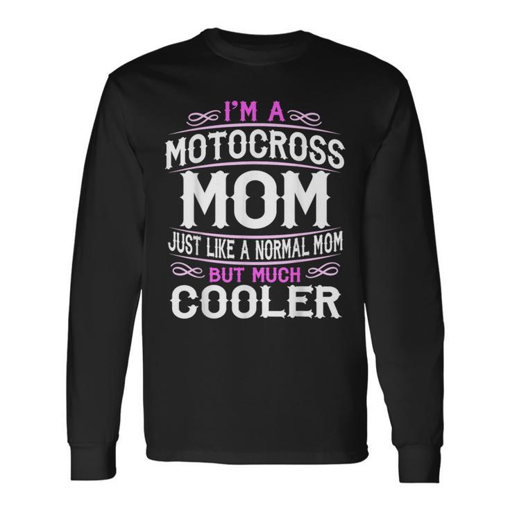 Motocross Mom Cute Sporting Mom Long Sleeve T-Shirt