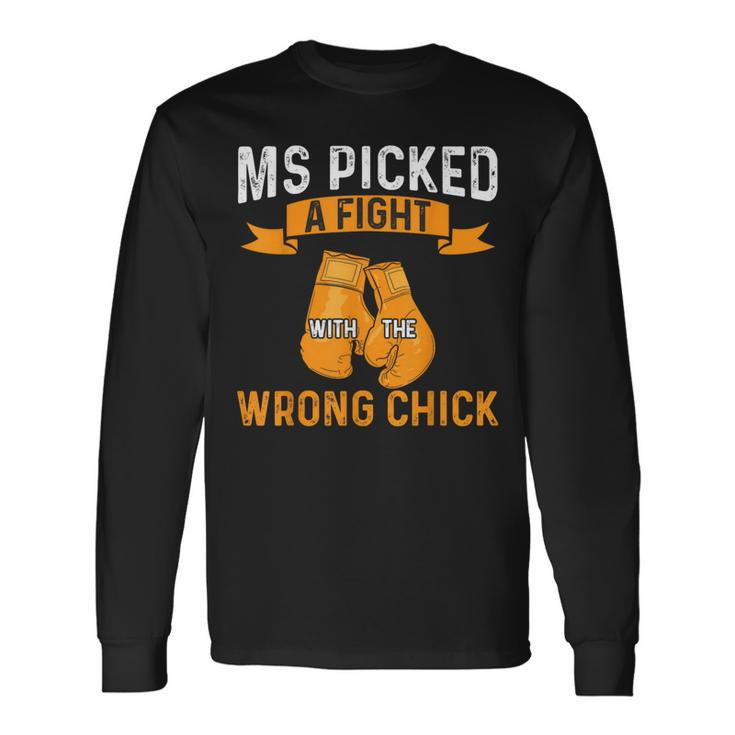 Ms Warrior Ms Picked A Fight Multiple Sclerosis Awareness Long Sleeve T-Shirt