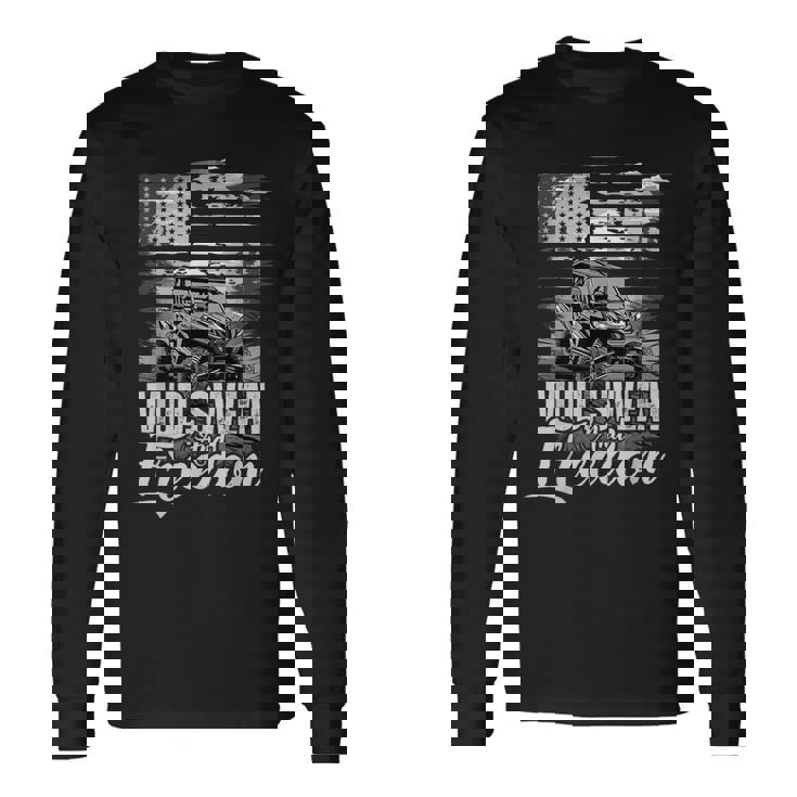 Mud Sweat And Freedom Patriotic American Offroad Sxs Utv Long Sleeve T-Shirt