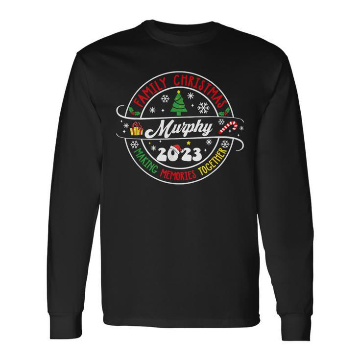 Murphy Family Name Christmas Matching Surname Xmas 2023 Long Sleeve T-Shirt Gifts ideas