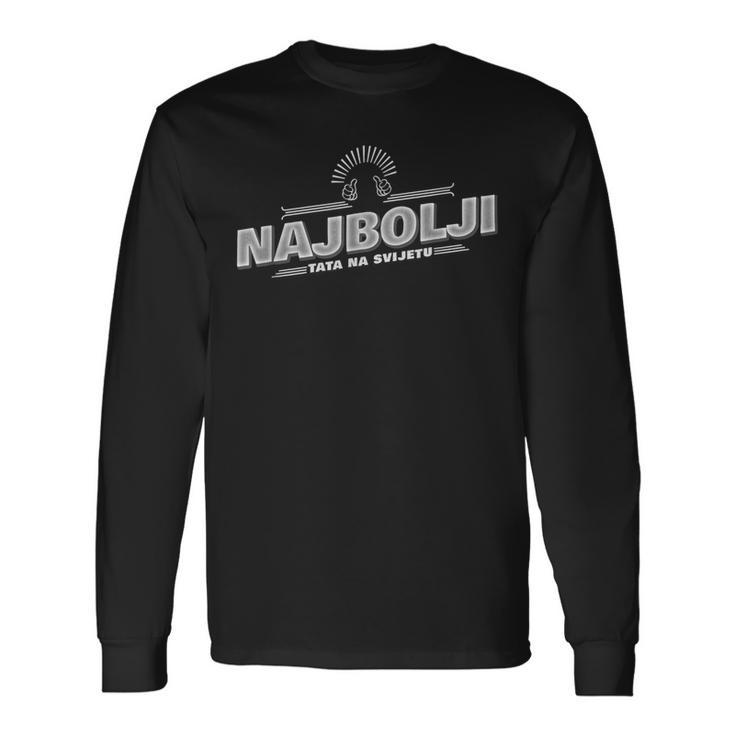 Najbolji Tata Na Svijetu Langarmshirts Geschenkideen