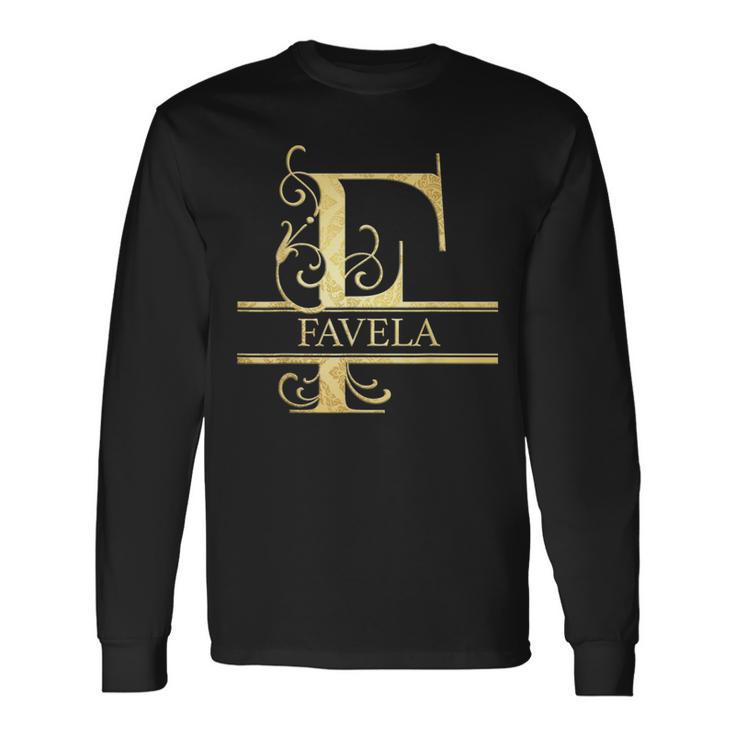 Name Favela Langarmshirts Geschenkideen