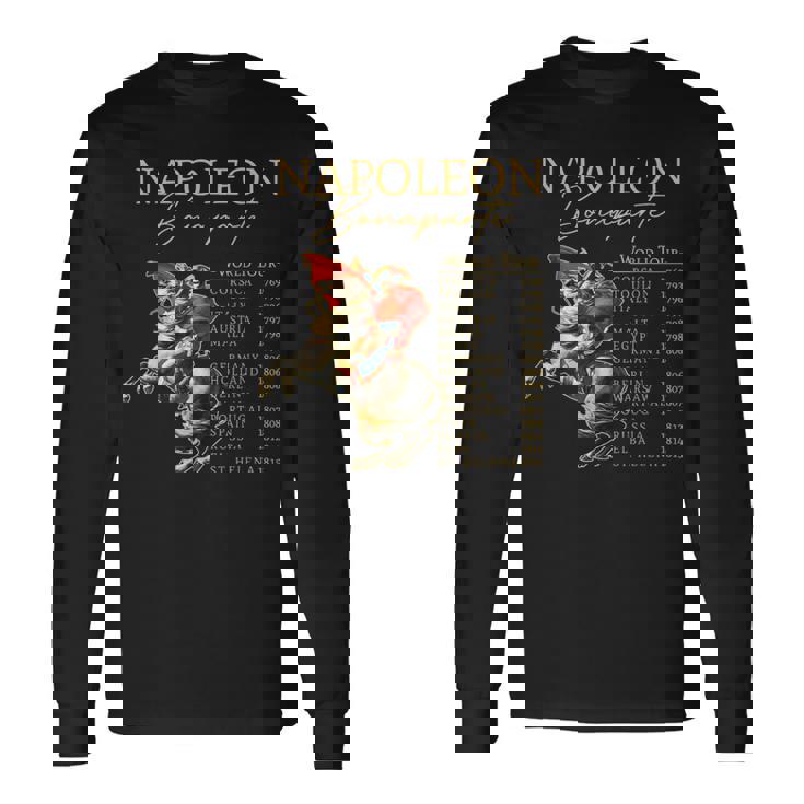 Napoleon Bonaparte World Tour Military History Lover Long Sleeve T-Shirt