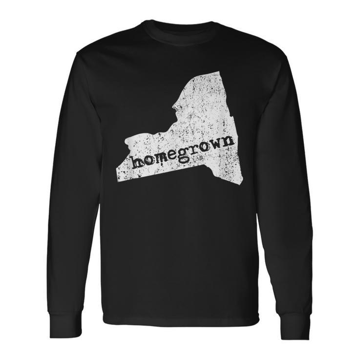 New York Home State Homegrown For New Yorkers Long Sleeve T-Shirt