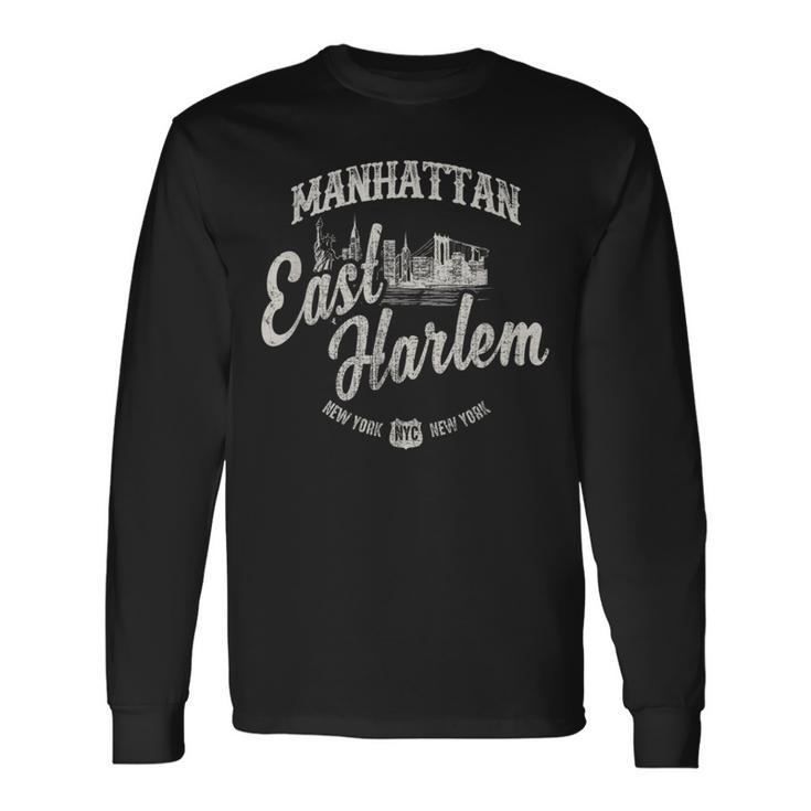 New York Manhattan East Harlem Long Sleeve T-Shirt