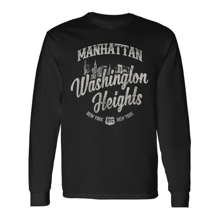 New York Manhattan Washington Heights Long Sleeve T-Shirt